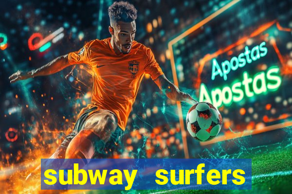 subway surfers zurich download